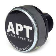 Load image into Gallery viewer, A black circular audio component labeled 'APT SUPER TWEETER' and 'MADE BY EMINENCE', with a metallic silver rim and a threaded black body, shown on a white background.